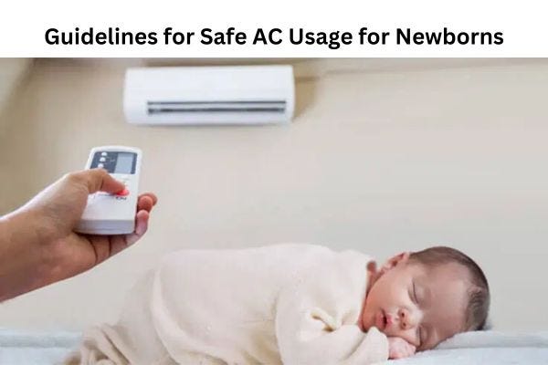 Guidelines for Safe AC Usage for Newborns