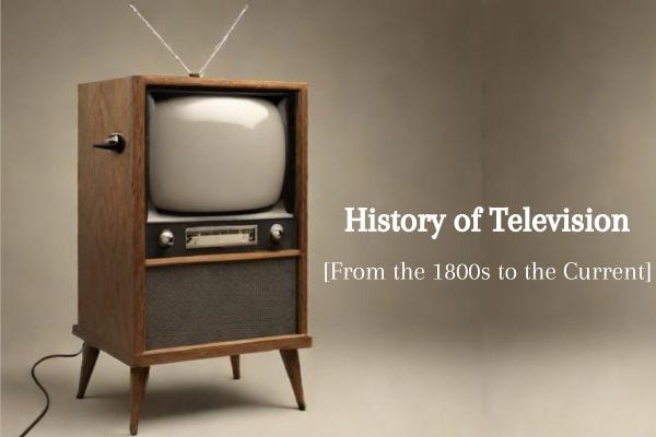 History of Television